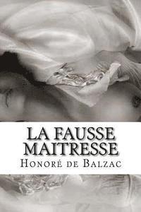 bokomslag La fausse maitresse