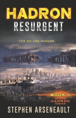 HADRON Resurgent 1