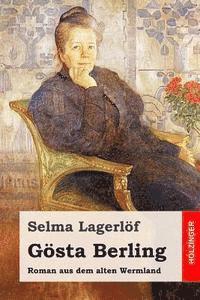 bokomslag Gösta Berling: Roman