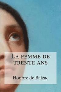 La femme de trente ans 1