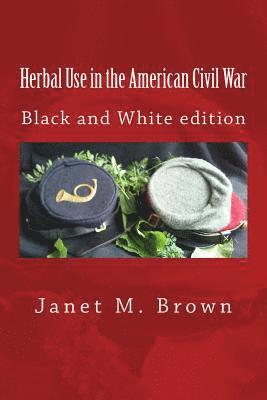 Herbal Use in the American Civil War 1