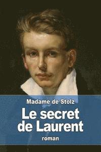bokomslag Le secret de Laurent