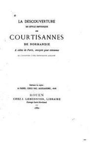Courtisanne Angloise - La descouverture du style impudique des courtisannes de Normandie, Häftad