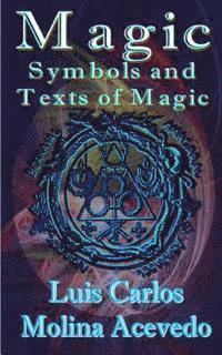 bokomslag Magic: Symbols and Texts of Magic