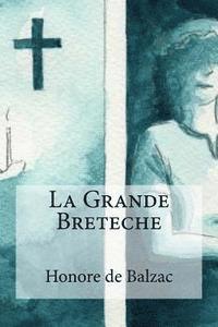 La Grande Breteche 1