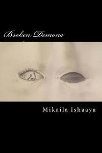 bokomslag Broken Demons: A Collection of Poems