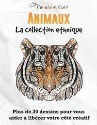 bokomslag Animaux: La Collection Ethnique (Cahier de coloriage pour adulte)