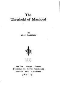 bokomslag The Threshold of Manhood