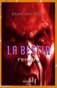 La bestia chimica 1