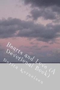 bokomslag Hearts and Love (A Devotional Book)