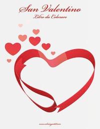 bokomslag San Valentino Libro da Colorare 1