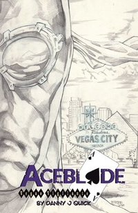 bokomslag Aceblade: Vegas Vigilante
