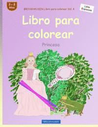 BROCKHAUSEN Libro para colorear Vol. 4 - Libro para colorear: Princesa 1