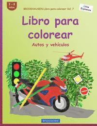 bokomslag BROCKHAUSEN Libro para colorear Vol. 7 - Libro para colorear: Autos y vehículos