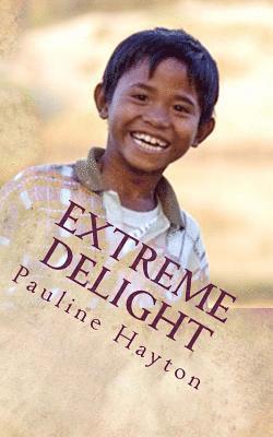 Extreme Delight: and other stories 1