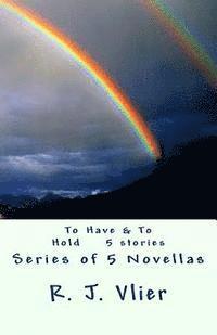 bokomslag To Have & To Hold Series