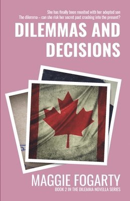 Dilemmas and Decisions 1