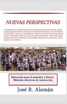 bokomslag Nuevas perspectivas: Educación para el presente y futuro. Métodos efectivos de instrucción