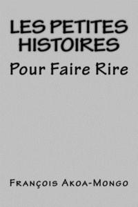 bokomslag Les Petites Histoires: Pour Faire Rire