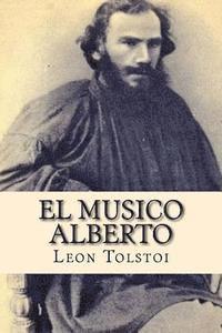 bokomslag El musico Alberto