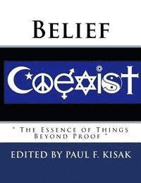 bokomslag Belief: ' The Essence of Things Beyond Proof '