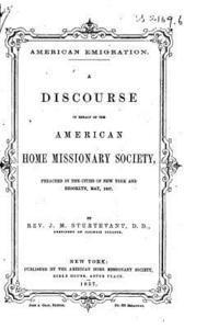 American Emigration, A Discourse in Behalf of the American Home Missionary Society 1