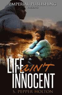 bokomslag Life Ain't Innocent