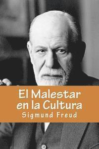 bokomslag El Malestar en la Cultura (Spanish Edition)