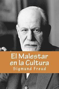 El Malestar en la Cultura (Spanish Edition) 1