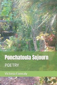 bokomslag Ponchatoula Sojourn