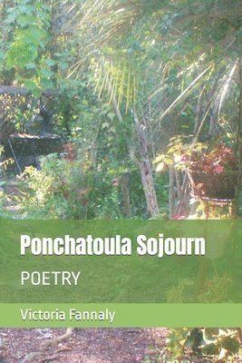 Ponchatoula Sojourn 1