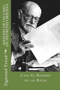 bokomslag Analisis de un caso de Neurosis Obsesiva - Caso El Hombre de las Ratas