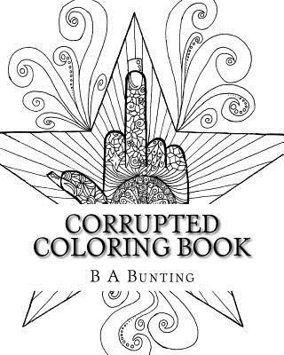 bokomslag Corrupted Coloring Book