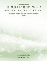 Humoresque No. 7 for Saxophone Quartet (SATB): Score & Parts 1