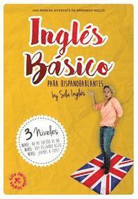 bokomslag INGLÉS BÁSICO para hispanohablantes: La mejor guía de inglés