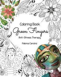 Green Fingers: Anti stress therapy for adults 1