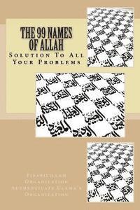 bokomslag The 99 Names of Allah: Solution To All Your Problems