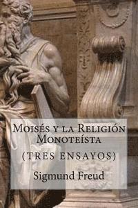 bokomslag Moises y la Religion Monoteista (Spanish Edition)