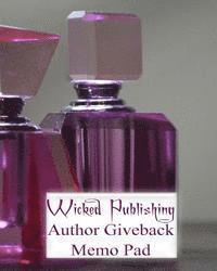 Wicked Publishing Author Giveback Memo Pad 1