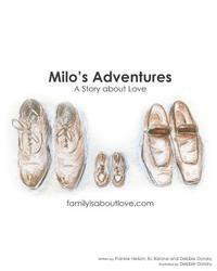 bokomslag Milo's Adventures: A Story About Love