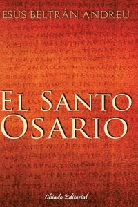bokomslag El Santo Osario: El inicio