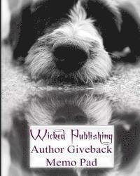 bokomslag Wicked Publishing Author Giveback Memo Pad