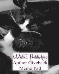 bokomslag Wicked Publishing Author Giveback Memo Pad