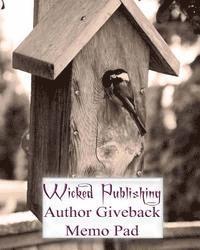 bokomslag Wicked Publishing Author Giveback Memo Pad