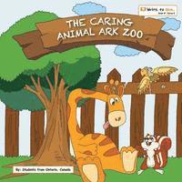 bokomslag The Caring Animal Ark Zoo