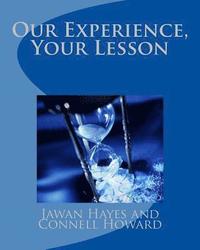 bokomslag "Our Experience, Your Lesson"