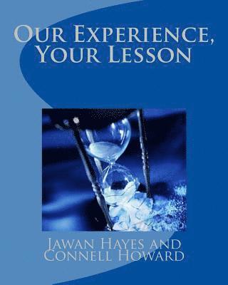bokomslag "Our Experience, Your Lesson"