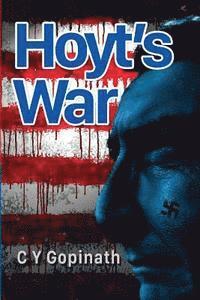 bokomslag Hoyt's War: One reluctant American's fight against a President who has brought the country to the edge of madness