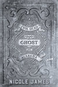 bokomslag Ghost: An Evil Dead MC Story