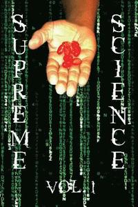 bokomslag Supreme Science Volume 1: Does The Matrix Really Exist?